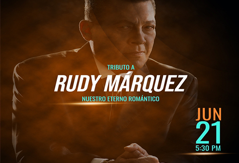 Tributo a Rudy Márquez, Nuestro Eterno Romántico